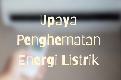 20 Upaya untuk Penghematan Energi Listrik 