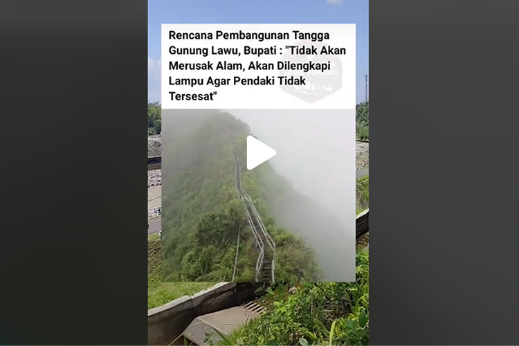 Video viral soal pembangunan tangga di Gunung Lawu.
