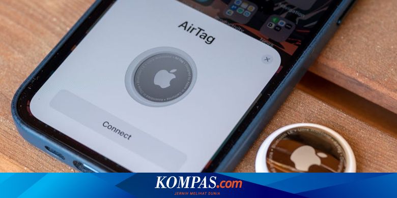Apple Rilis Aplikasi Pelacak AirTag untuk Pengguna Android Halaman all - Kompas.com
