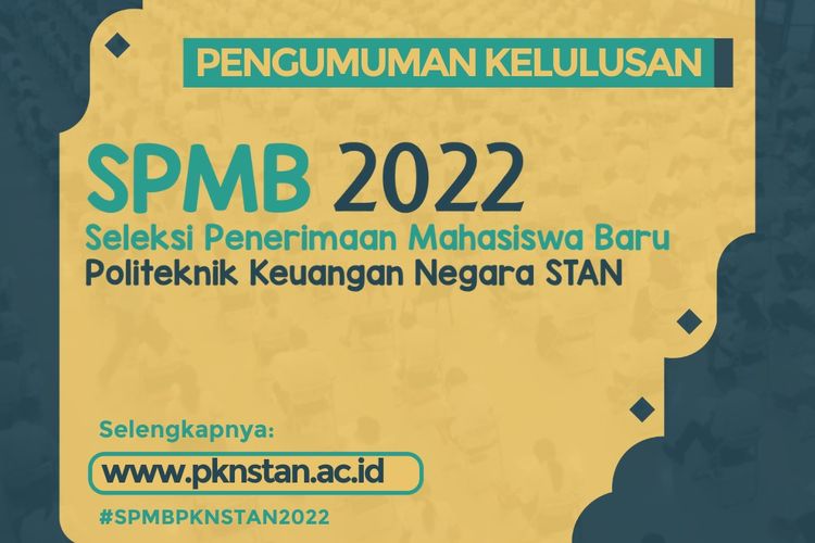 Tangkapan layar Pengumuman Kelulusan SPMB PKN STAN 2022.