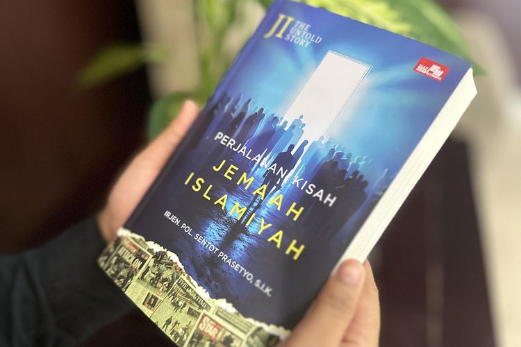 Buku JI The Untold Story: Perjalanan Kisah Jemaah Islamiyah