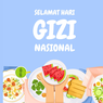 100 Ucapan Hari Gizi Nasional yang Singkat, Inspiratif, dan Siap Dibagikan