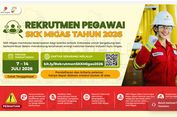 Rekrutmen SKK Migas 2026 Buka sampai 14 Juli, S1 Fresh Graduate Bisa Daftar