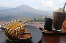 5 Tempat Makan di Kintamani Bali, Tawarkan Pemandangan Bagus