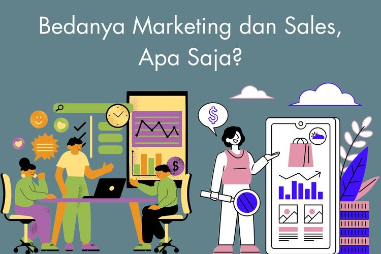 Salah satu bedanya marketing dan sales, yakni cara mereka berkomunikasi dengan pelanggan. Simak penjelasan lengkapnya di bawah ini!