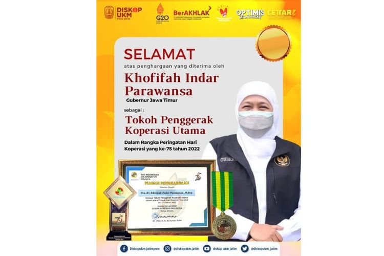 Gubernur Jatim Khofifah Indar Parawansa mendapatkan penghargaan Tokoh Penggerak Koperasi Utama Tahun 2022 dari Dewan Koperasi Indonesia.