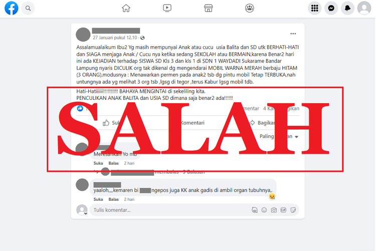 Tangkapan layar unggahan dengan narasi salah di sebuah akun Facebook, Jumat (27/1/2023), soal pesan berantai penculikan anak di SDN 1 Way Dadi, Sukarame, Bandar Lampung, Lampung. 