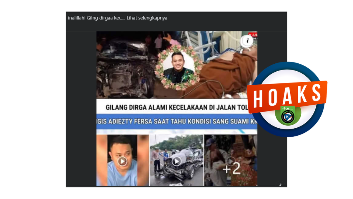 INFOGRAFIK: Hoaks Gilang Dirga Kecelakaan di Jalan Tol, Cek Faktanya