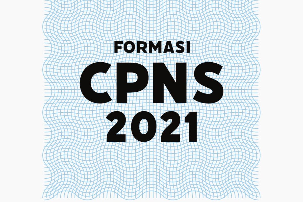 Ilustrasi pengumuman formasi CPNS 2021.