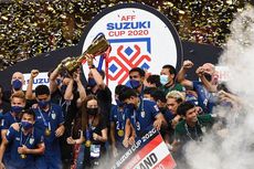 Juara Piala AFF 2020, Thailand Tak Mau Hanya Jadi Raja di 