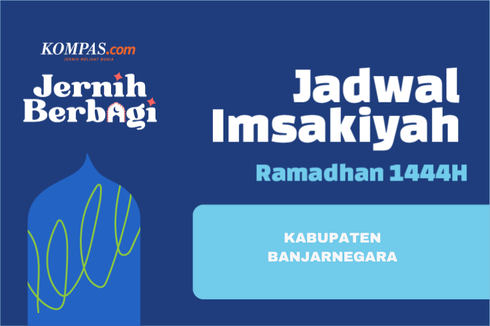 Jadwal Imsak dan Buka Puasa di Kabupaten Banjarnegara Hari Ini, 1 April 2023