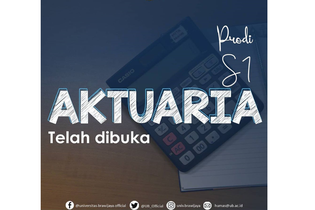 UB Buka Prodi Baru Aktuaria, Apa Itu?