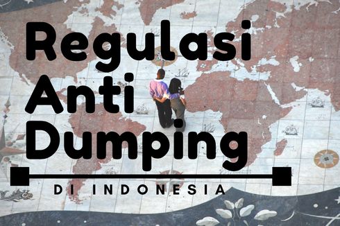 Definisi dan Regulasi Antidumping di Indonesia