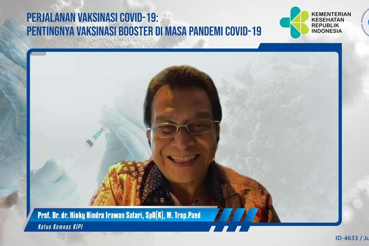 Prof. Dr. dr. Hinky Hindra Irawan Satari dalam webinar ?Perjalanan Vaksinasi COVID-19: Pentingnya Vaksinasi Booster di Masa Pandemi? pada Sabtu (25/6/2022)