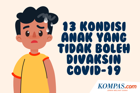 INFOGRAFIK: 13 Kondisi Anak yang Tidak Boleh Disuntik Vaksin Covid-19