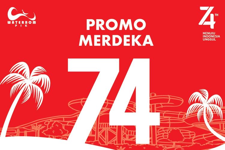 Promo Waterbom Pantai Indah Kapuk di Hari Kemerdekaan RI ke-74.