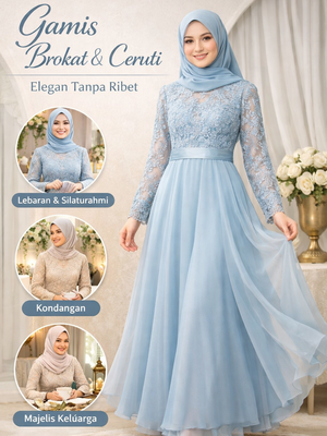 Gamis Brokat & Ceruti, elegan tanpa ribet.