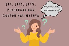 Let, Lets, Let’s: Perbedaan dan Contoh Kalimatnya