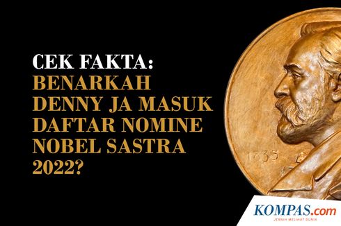 INFOGRAFIK: Cek Fakta terhadap Klaim Nomine Nobel Sastra untuk Denny JA