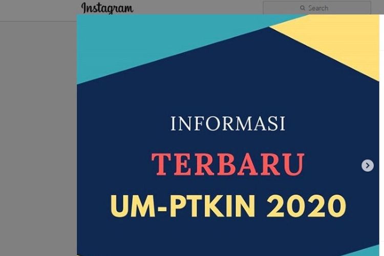 Tangkapan layar akun resmi Instagram UM-PTKIN 2020.