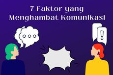 7 Faktor yang Menghambat Komunikasi