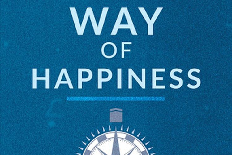 Buku The Islamic Way of Happiness on Gramedia.com