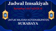 Jadwal Imsakiyah 11 Ramadhan di Surabaya, 1 Maret 2026