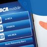 Begini Cara Daftar BCA Mobile Agar Bisa Transaksi dari Rumah
