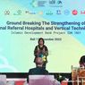 RI Dapat Pendanaan Rp 4,2 Triliun untuk Tingkatkan Layanan di 6 Rumah Sakit