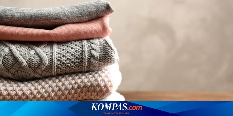 Yuk Mengenal 5 Jenis Bahan Pakaian Dan Cara Merawatnya Halaman All Kompas Com