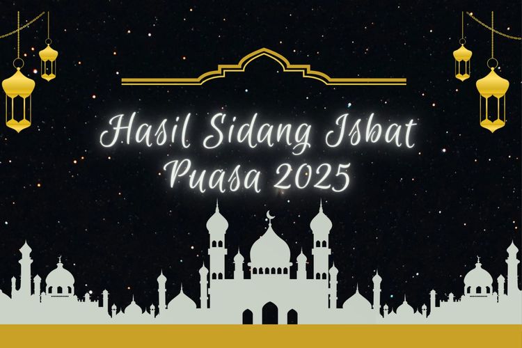 Hasil Sidang Isbat 2025, Awal Puasa Ramadhan Jatuh pada 1 Maret 2025