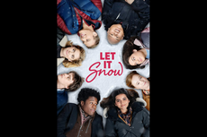Sinopsis Let It Snow, Kisah Kasih Remaja pada Musim Dingin