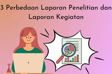 3 Perbedaan Laporan Penelitian dan Laporan Kegiatan