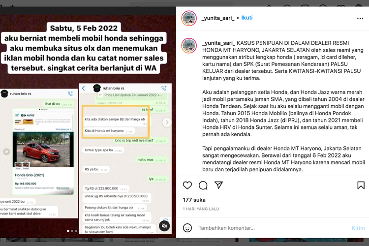 Seorang calon konsumen mengaku kena tipu saat hendak membeli mobil Honda Brio di dealer Honda MT Haryono.