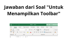 Jawaban dari Soal "Untuk Menampilkan Toolbar"