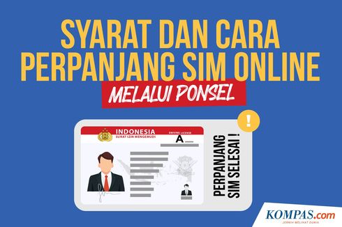 Syarat Bikin SIM Baru dan Cara Perpanjang SIM Online