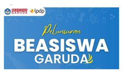 Pemerintah Buka Beasiswa Garuda 2025, Kuliah Gratis D4-S1 dan Ada Uang Saku