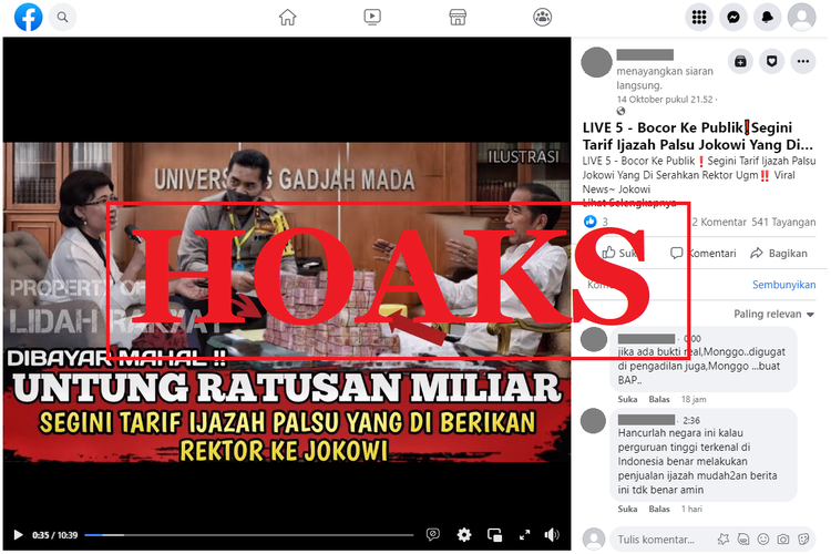 Tangkapan layar unggahan dengan narasi hoaks di sebuah akun Facebook, Jumat (14/10/2022), soal video yang menarasikan tarif ijazah palsu Jokowi yang diberikan oleh rektor UGM.