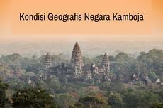 Kondisi Geografis Negara Kamboja