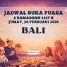 Jadwal Buka Puasa di Bali Hari Ini, 20 Februari 2026