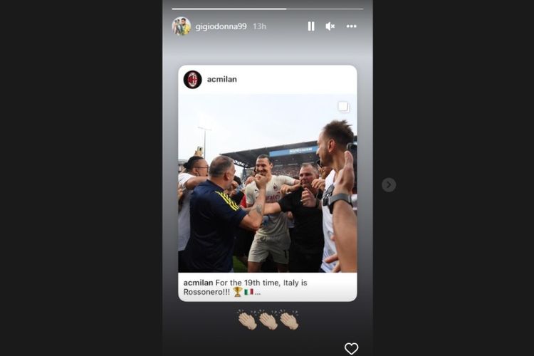 Unggahan Insta Story Gianluigi Donnarumma usai AC Milan keluar sebagai juara Liga Italia 2021-2022. (Instagram Gianluigi Donnarumma)