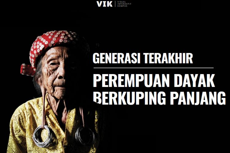 Generasi terakhir perempuan Dayak berkuping panjang