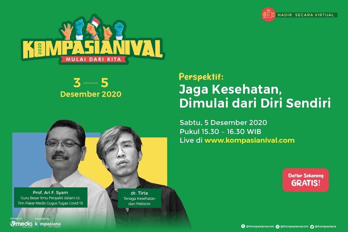 Dekan Fakultas Kedokteran Universitas Indonesia, Prof. Dr. Ari F. Syam dan dr. Tirta Mandira Hudhi (Cipeng) hadir di Kompasianival 2020, Sabtu (5/12/2020).