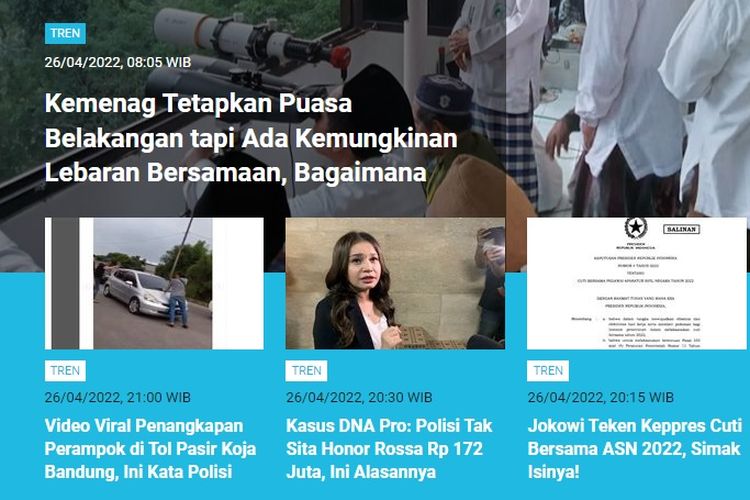 Perbedaan jumlah puasa Muhammadiyah dan Kemenag menjadi berita terpopuler Tren sepanjang Rabu (26/4/2022).