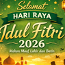 50 Ucapan Hari Raya Idul Fitri 2026 yang Menyentuh Hati, Cocok Dibagikan ke WhatsApp dan Media Sosial