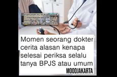 Dokter Selalu Bertanya ke Pasien Pakai BPJS atau Jalur Umum Usai Memeriksa, Ini Kata BPJS