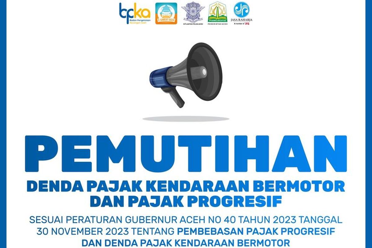 Pemutihan pajak kendaraan bermotor di Aceh. Daftar provinsi yang gelar pemutihan pajak kendaraan bermotor pada Mei 2024. Perogram pemutihan pajak kendaraan bermotor di Aceh kembeli diperpanjang.