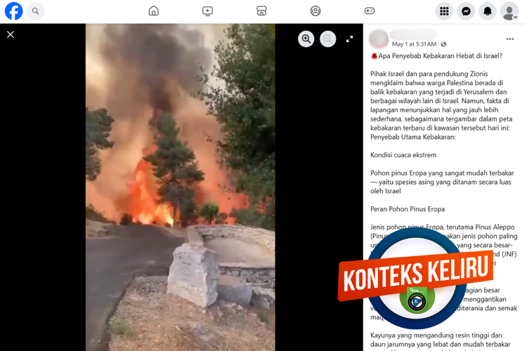 Tangkapan layar konten dengan konteks keliru di sebuah akun Facebook, Kamis (1/5/2025), menampilkan video kebakaran di Israel.