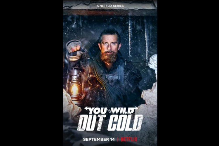 Film You vs. Wild: Out Cold dapat disaksikan di Netflix mulai 14 September 2021.