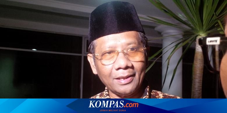 Cerita Mahfud Md Saat Menawar Jabatan Menteri Ke Gus Dur Halaman All Kompas Com